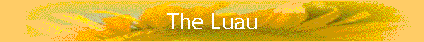 The Luau